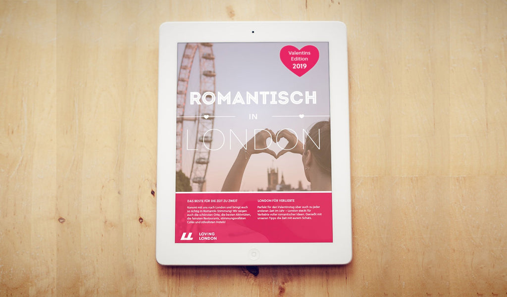 Romantisch in London: Unser Guide für Verliebte